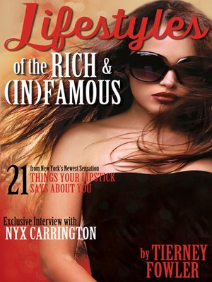 cover image of Lifestyles of the Rich and (In)Famous